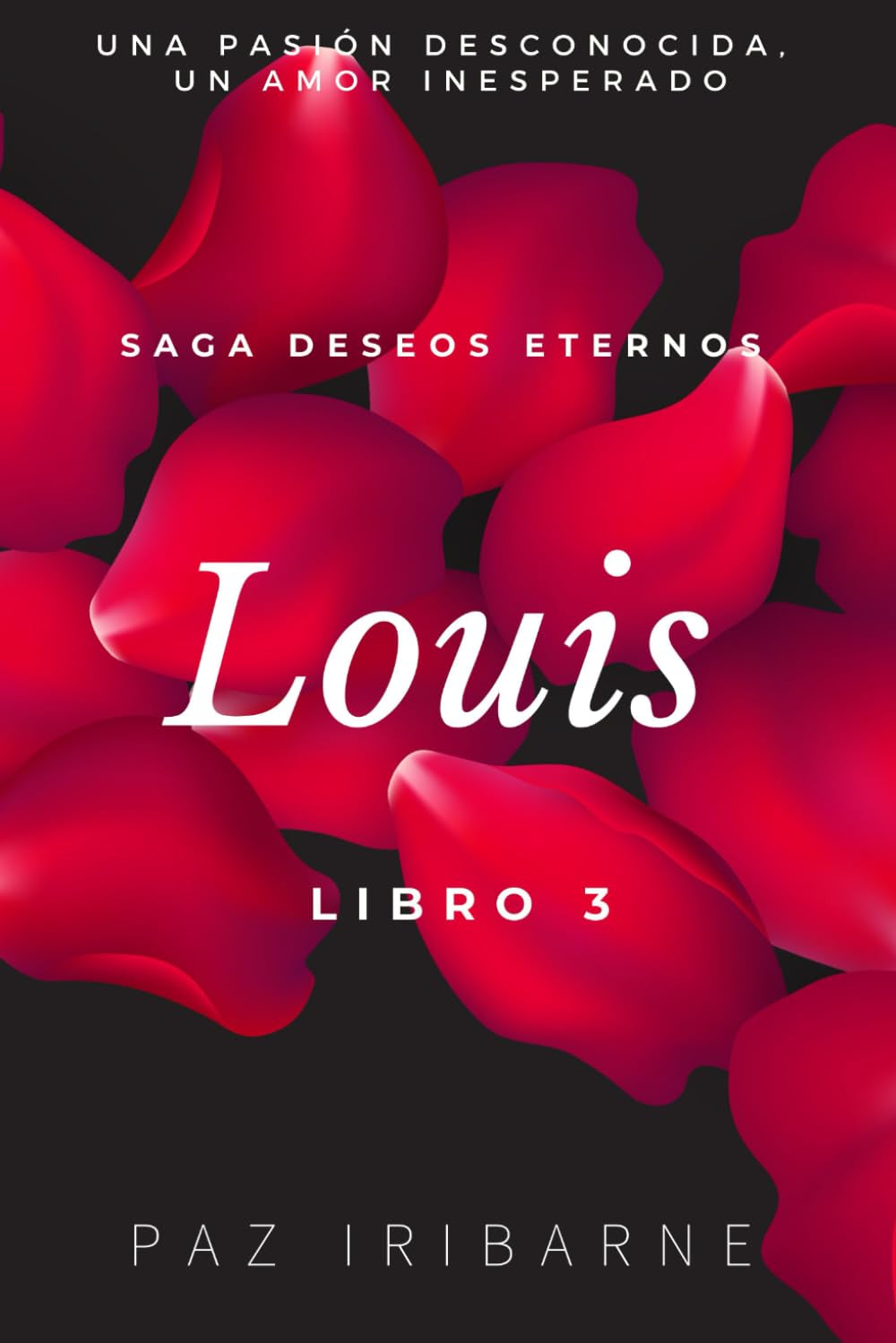 LOUIS: Romance gay en español entre un empresario y un abogado (Saga Deseos Eternos) (Spanish Edition)