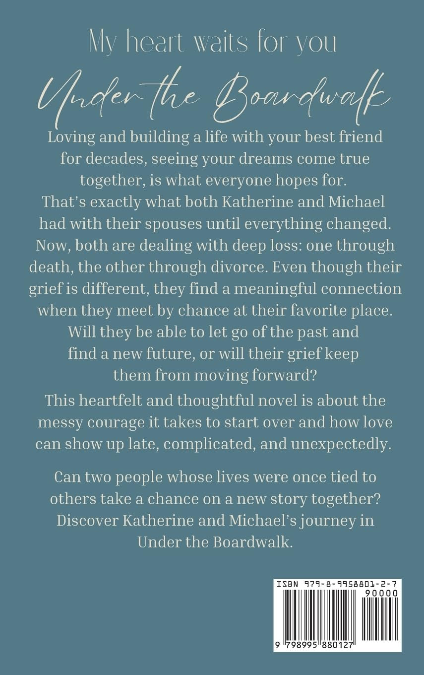 Under the Boardwalk: Love Deserves a Second Chance