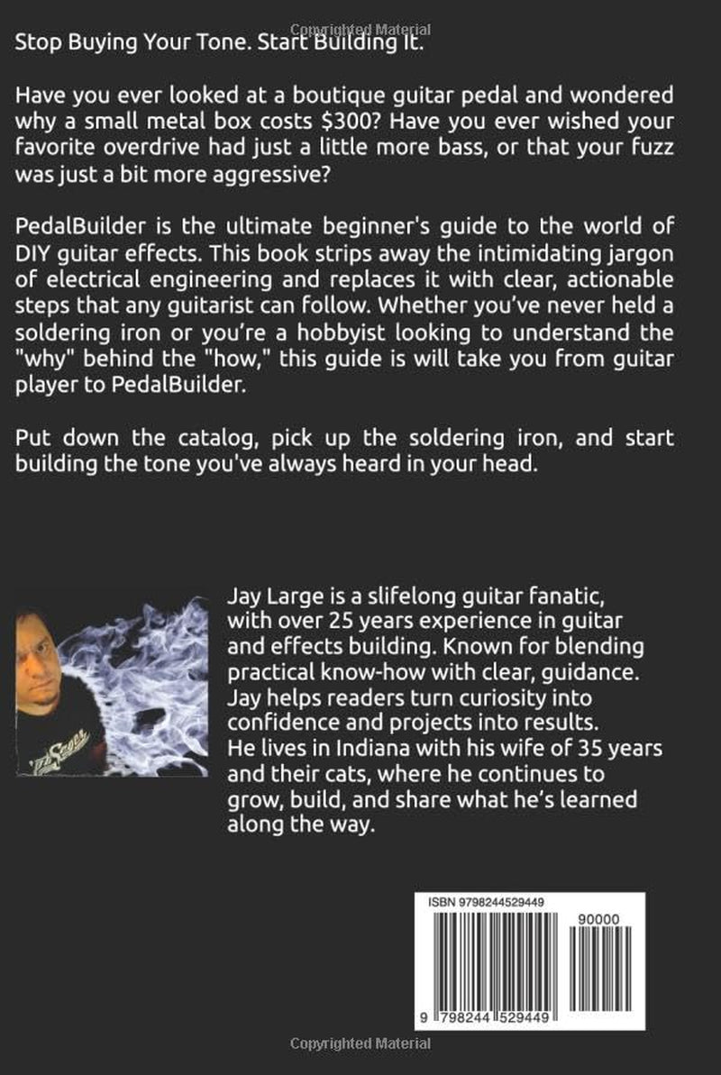 PedalBuilder: A Guide to Making Guitar Effect Pedals