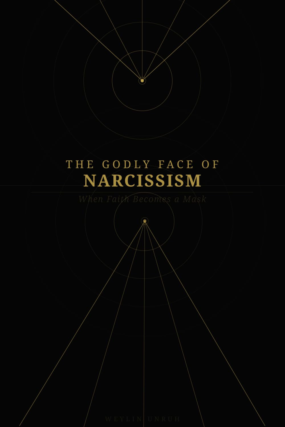 The Godly Face of Narcissism: When Faith Becomes a Mask