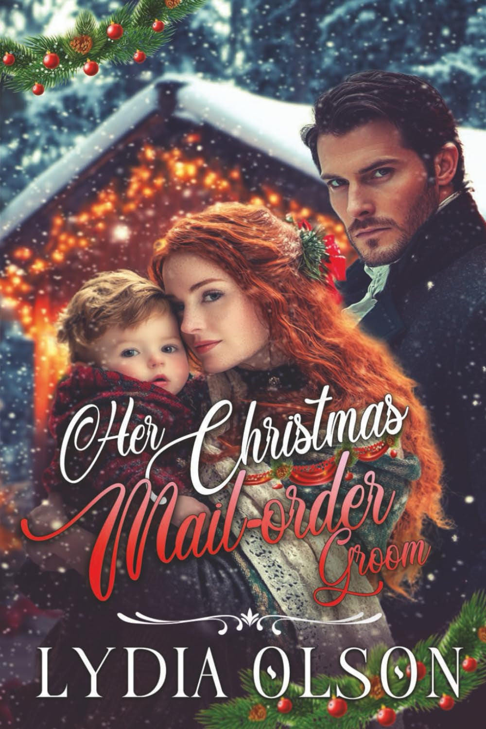 Her Christmas Mail-order Groom: A Western Historical Romance Book