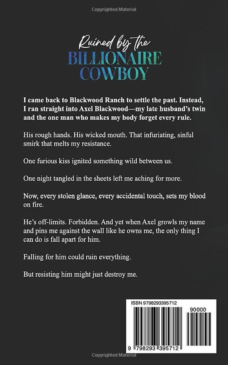 Ruined by the Billionaire Cowboy: An Off-Limits Second Chance Romance