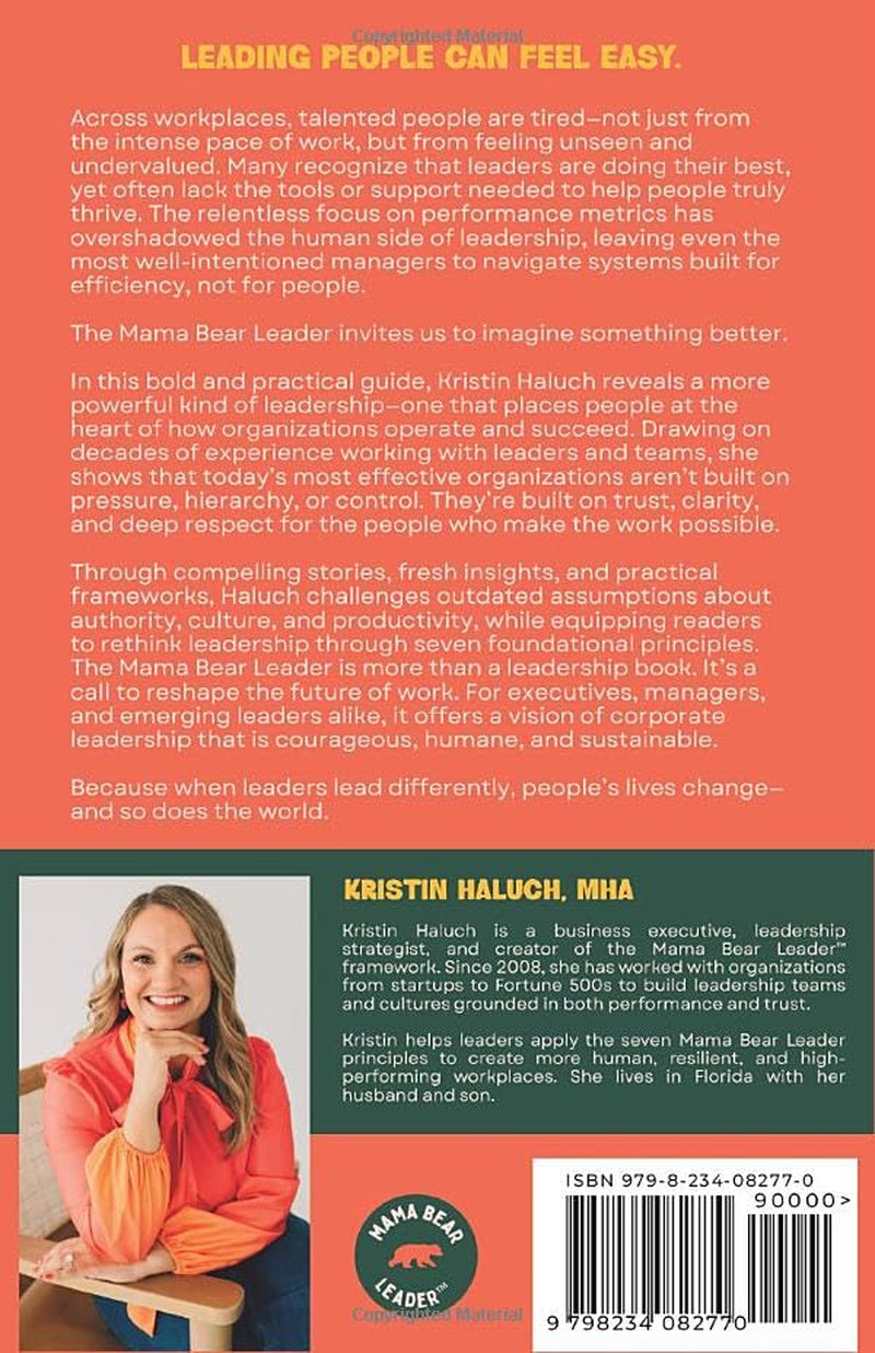 The Mama Bear Leader™: How Human-Centered Can Re-Imagine the Way We Work
