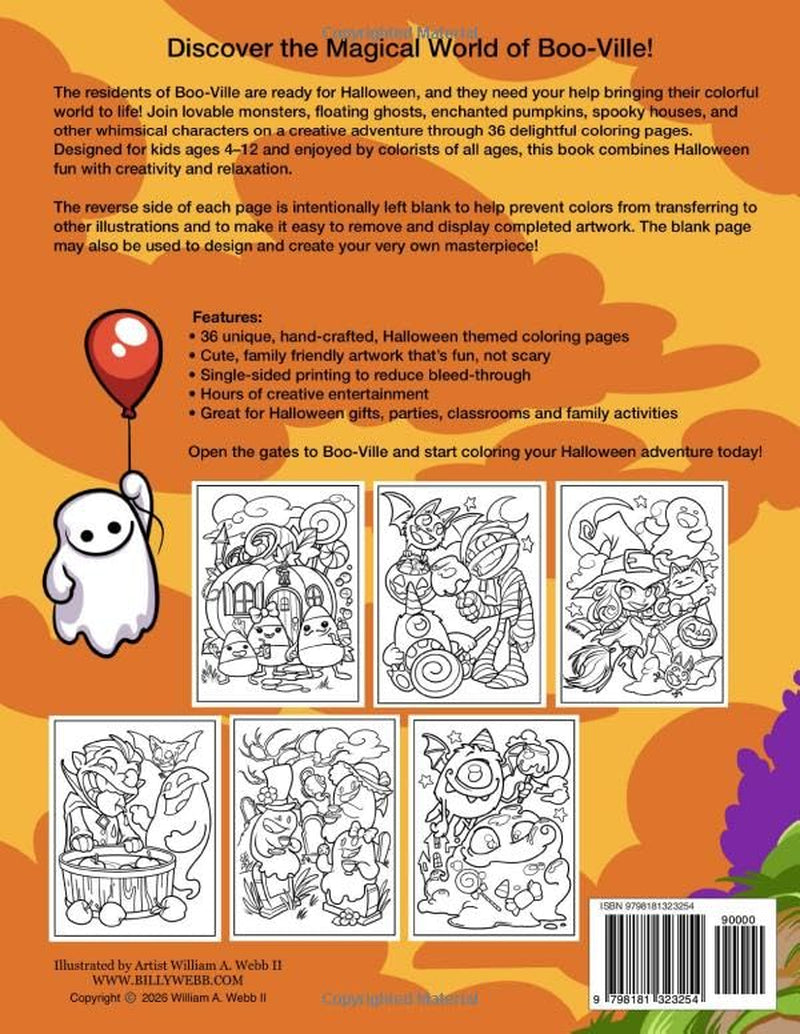 Boo-Ville Halloween Coloring Book: Cute Monsters, Friendly Ghosts, Haunted Houses & Pumpkin Fun for Kids Ages 4-10, Fun for Adults too!