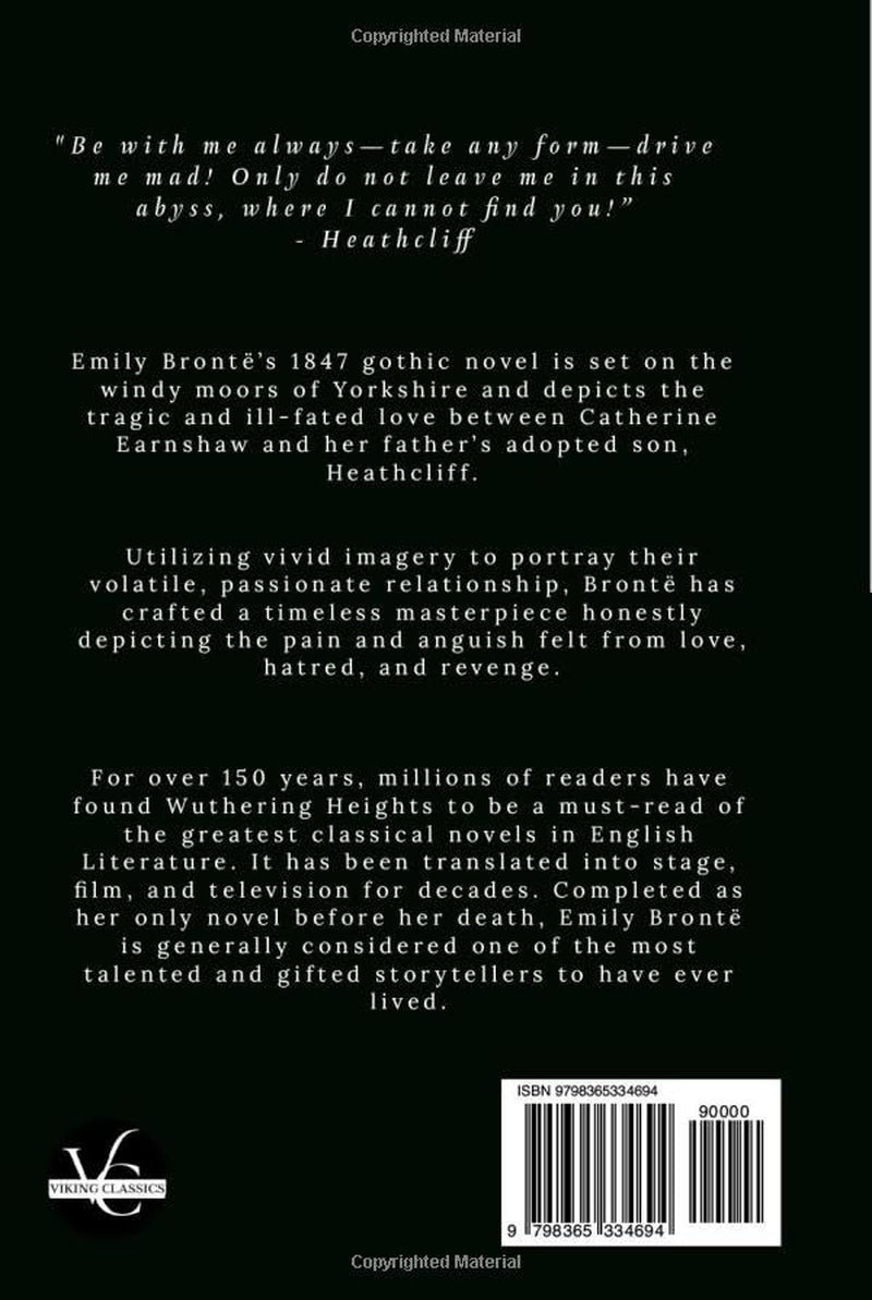 Wuthering Heights: Complete, Unabridged 1847 Special Edition with a Historical Annotation and Author Biography