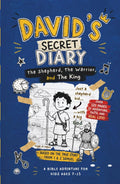 DAVID'S SECRET DIARY, A Bible Adventure for Kids: The Shepherd, The Warrior, and The King – A Christian Story About Faith, Courage, and God for Kids Ages 7–15 (Bible Heroes’ Secret Diaries)