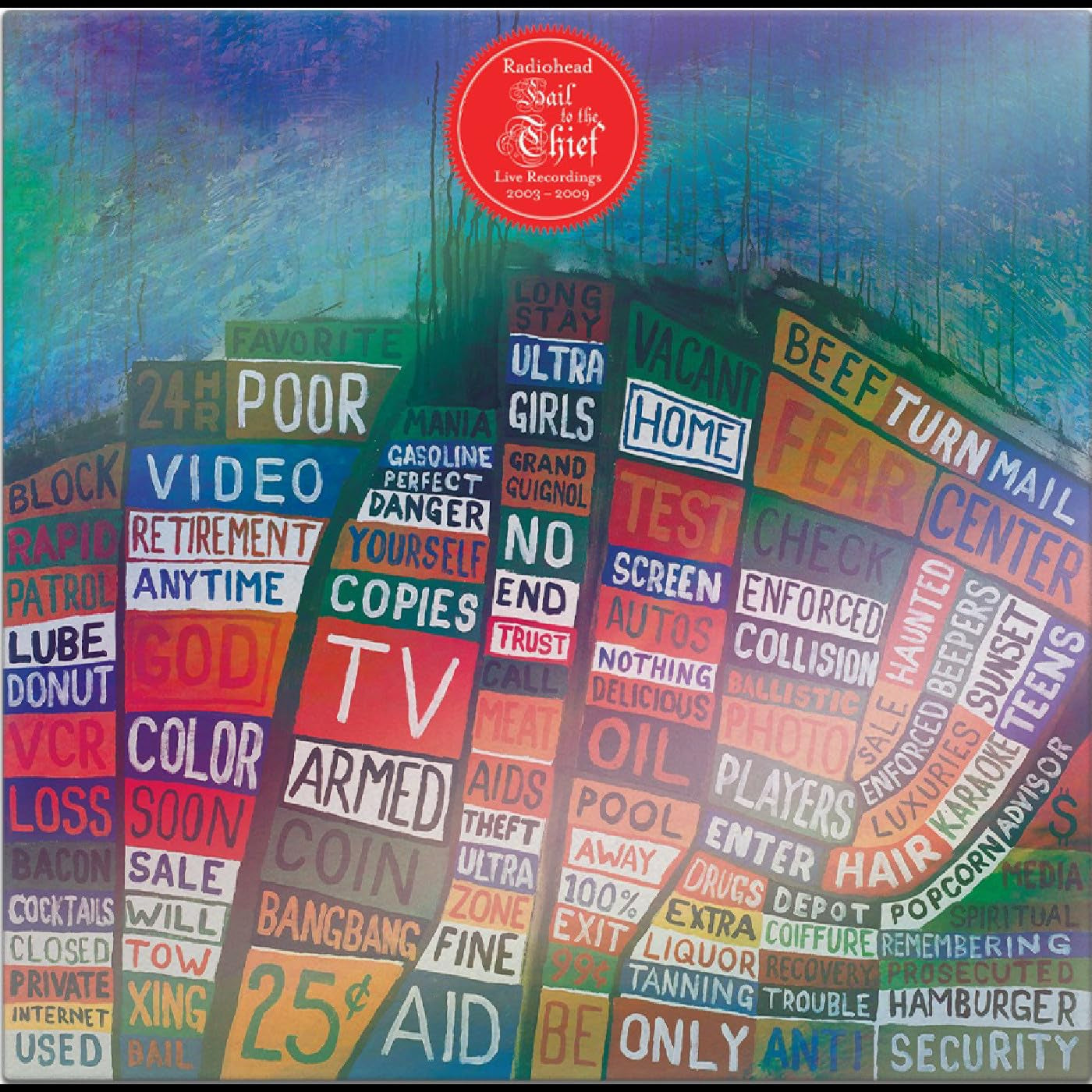 Hail to the Thief Recordings 2003-2009
