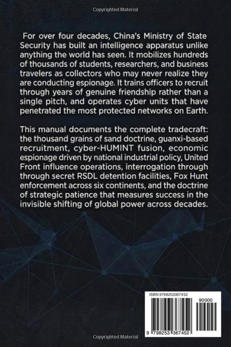 The Chinese MSS Training Manual: Cyber Espionage, Influence Operations, Transnational Enforcement, and Mass Intelligence Collection (Intelligence Training Manuals)