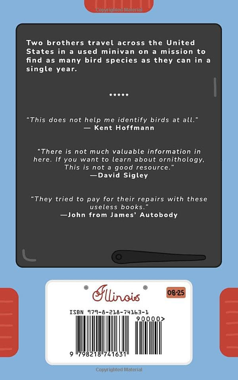 Field Guide of All the Birds We Found One Year in the United States