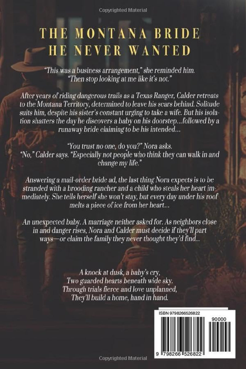 The Montana Bride He Never Wanted: A Western Historical Romance Book