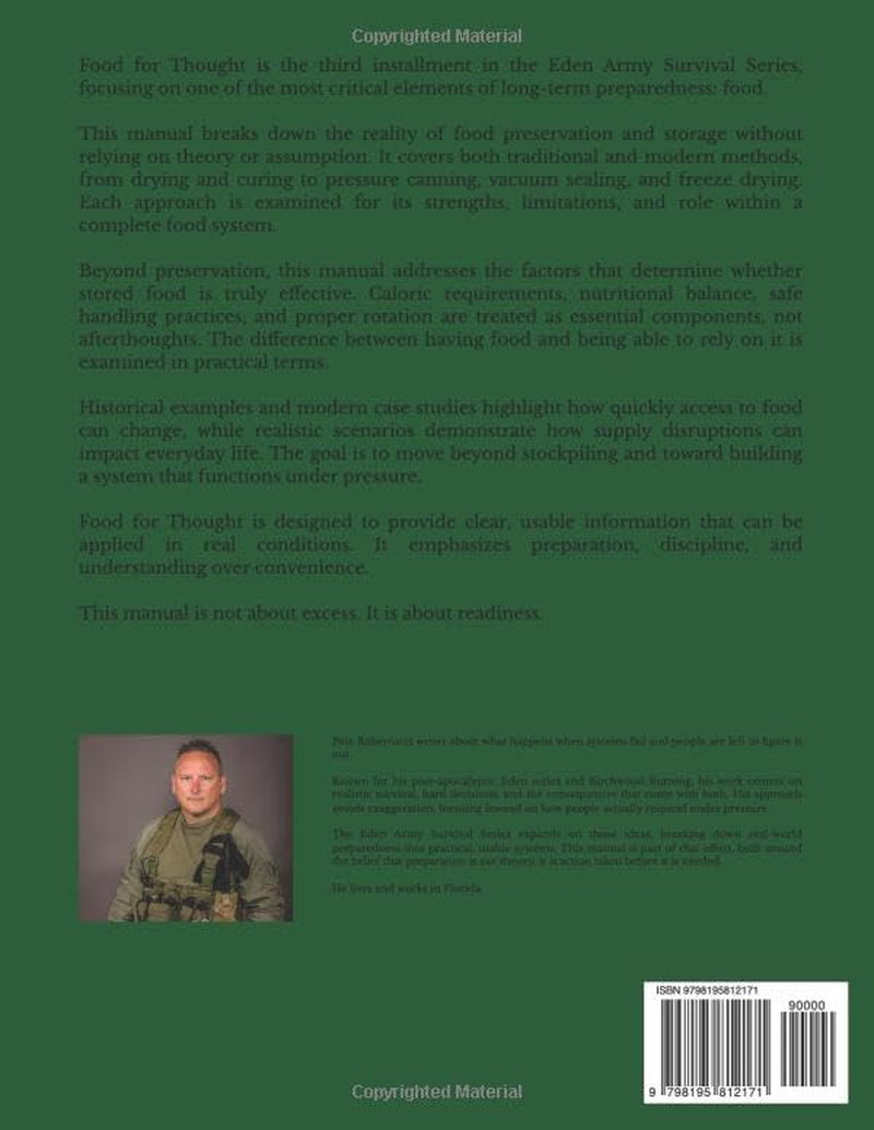 Food For Thought: A Practical Guide to Food Preservation, Storage, and Survival Planning (E.A Survival Series Manuals)