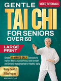 Gentle Tai Chi For Seniors Over 60: Simple 10-Minute Daily Exercises to Improve Balance, Ease Stiffness, Build Strength, and Enhance Independence for Healthy Aging (The Gentle Tai Chi Living Series)