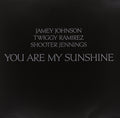 You Are My Sunshine