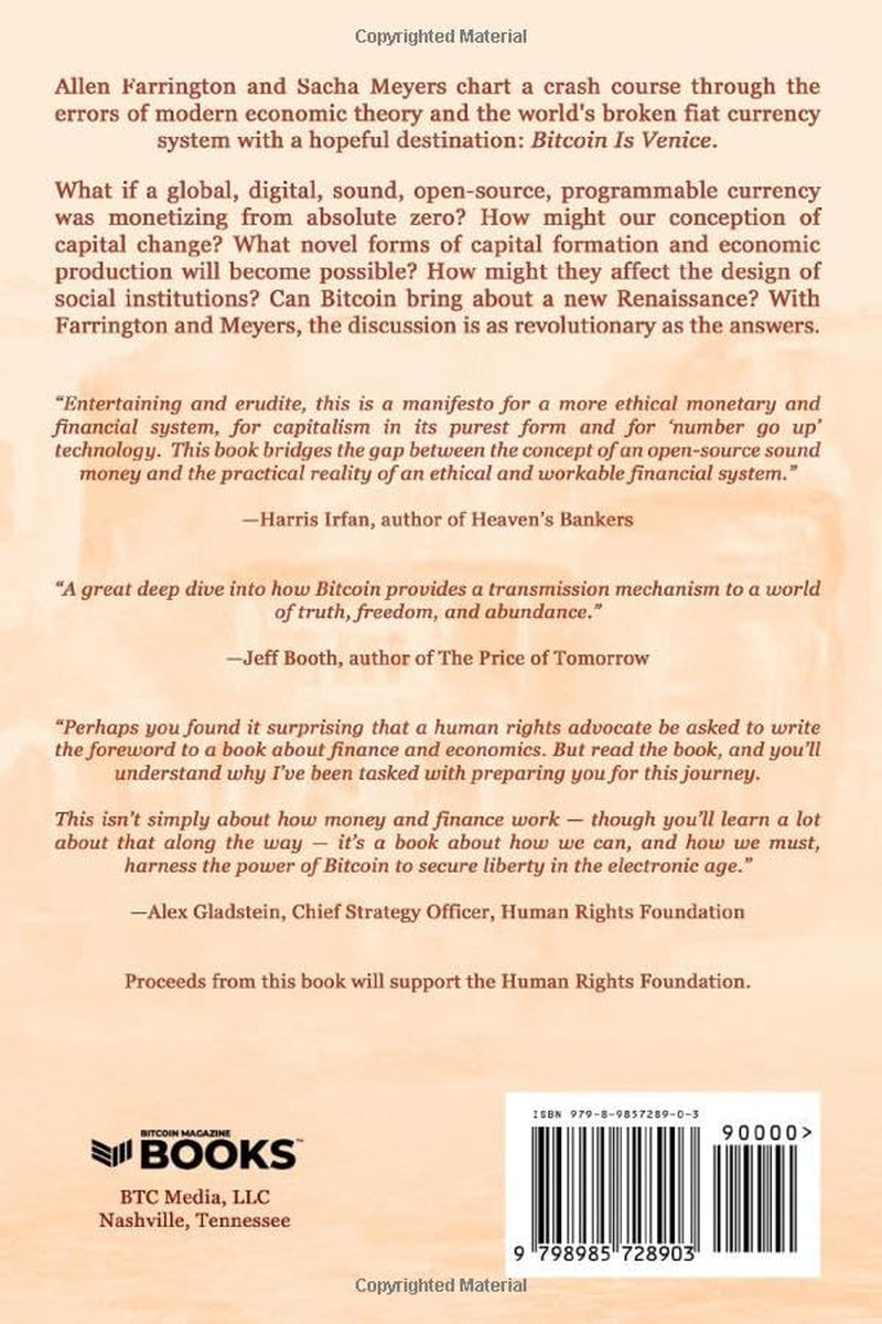 Bitcoin Is Venice: Essays on the Past and Future of Capitalism