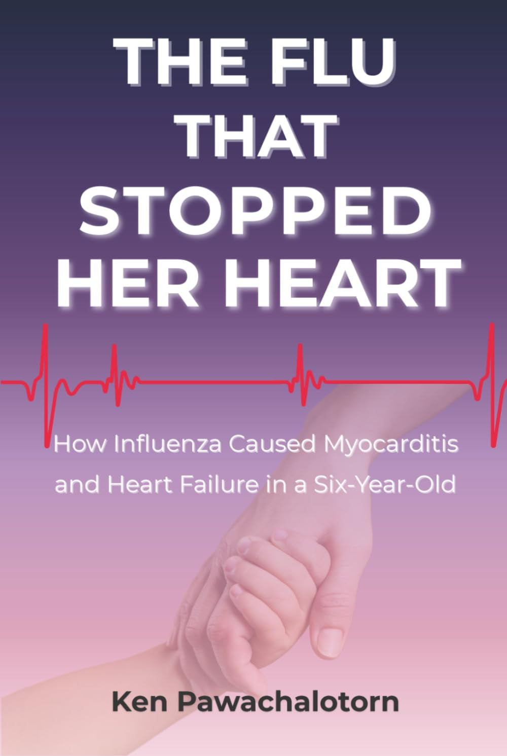The Flu That Stopped Her Heart: How Influenza Caused Myocarditis and Heart Failure in a Six-Year-Old