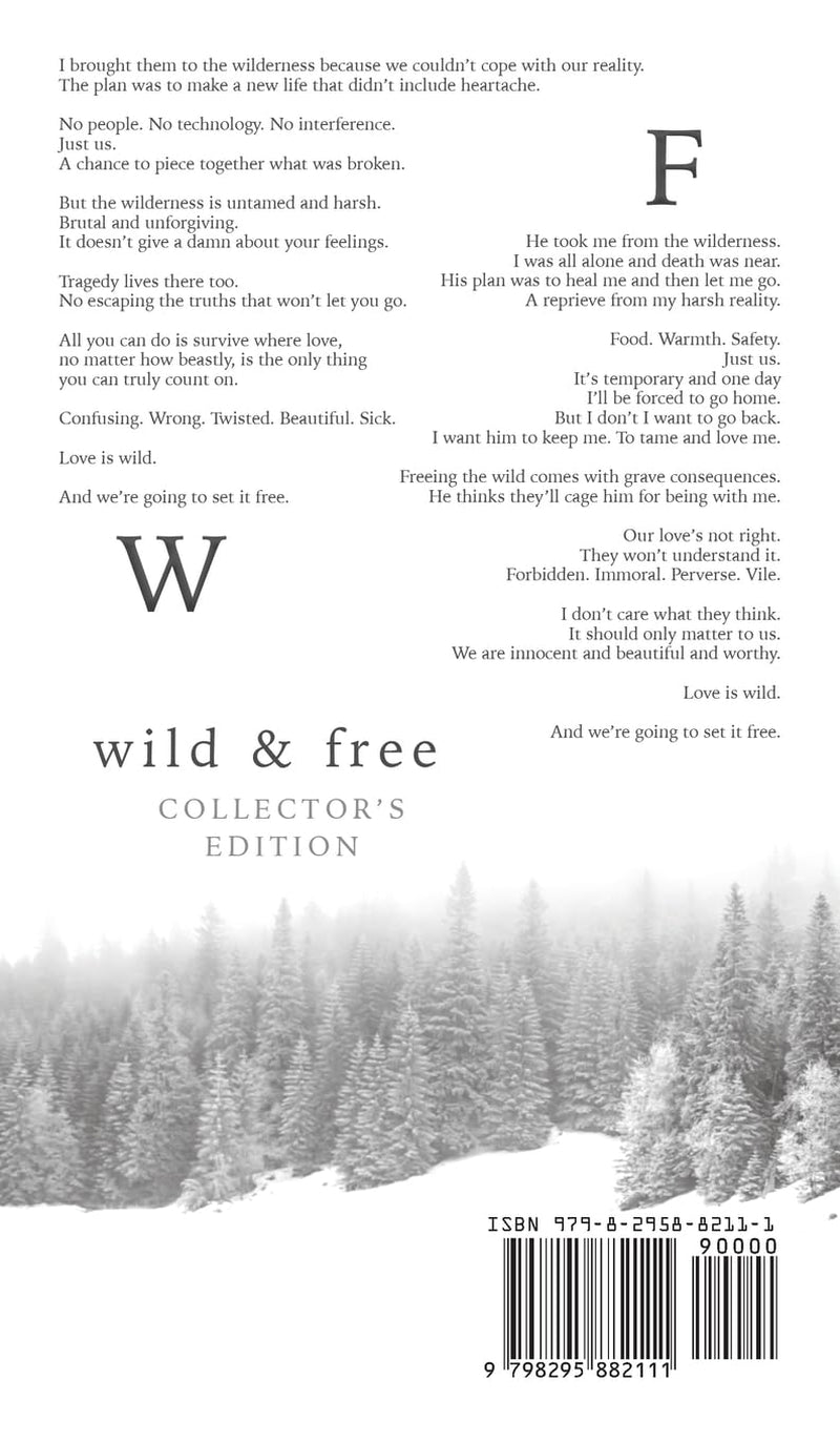 Wild and Free: Collector's Edition (Hardback)