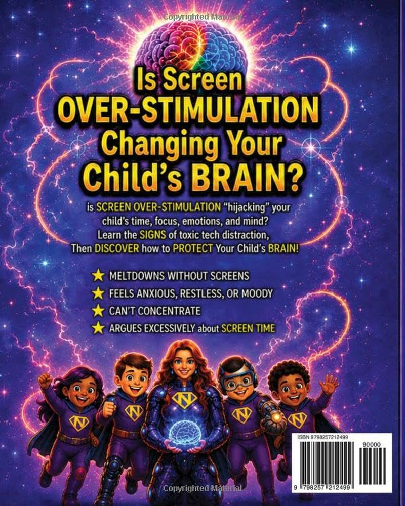 NEUROTITANS: Protecting Kids from Screen OVERSTIMULATION