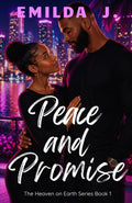 Peace and Promise (Heaven on Earth Series)
