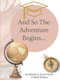 And So The Adventure Begins Graduation Guest Book & Well Wishes: Girls Pink Graduation Party Guest Book to Fill In by Proud Parents Family and ... Them for Your Daughter as a Keepsake Book