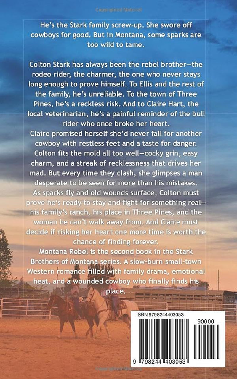 Montana Rebel: An Enemies-to-Lovers Cowboy Romance (Colton’s Story) (The Stark Brothers of Montana)