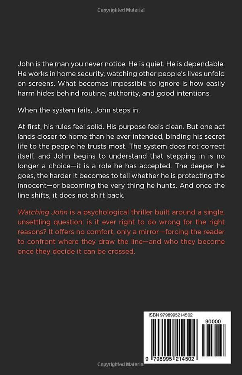 Watching John