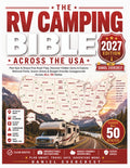 RV Camping Bible Across the USA: Plan Epic & Stress-Free Road Trips, Discover Hidden Gems & Explore National Parks, Scenic Drives & Budget-Friendly Campgrounds Across All 50 States