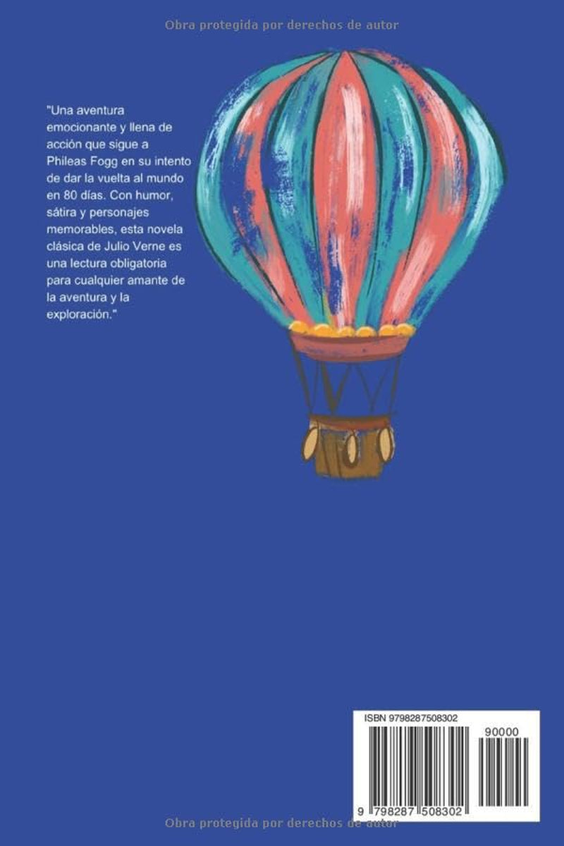 La Vuelta al Mundo en 80 Días: Ilustrado por Esther RA (Spanish Edition)