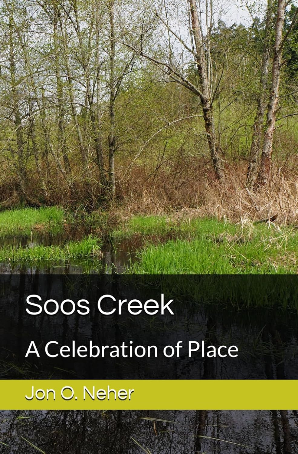 Soos Creek: A Celebration of Place