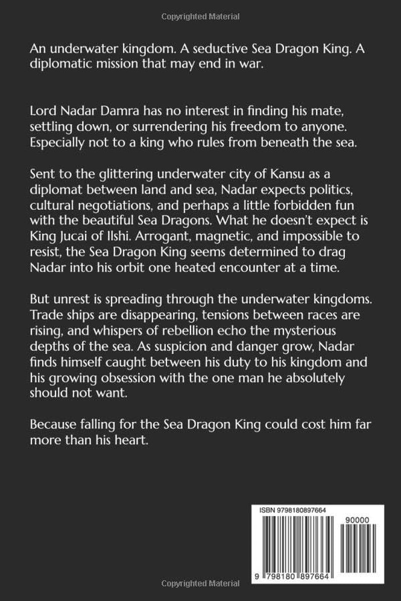 The Sea Dragon King's Diplomat (The Dragons of Serai)