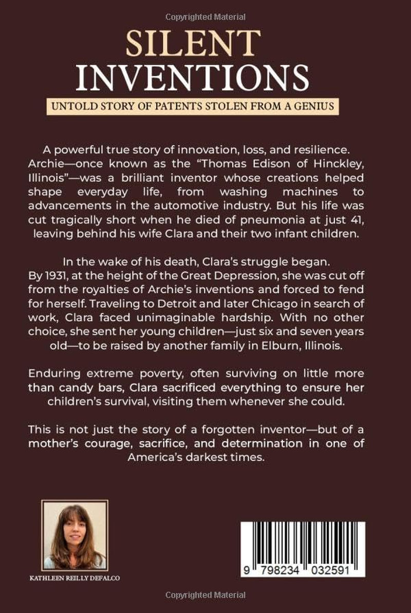 Silent Inventions: The Untold Story of a Genius, Loss, and a Stolen Legacy