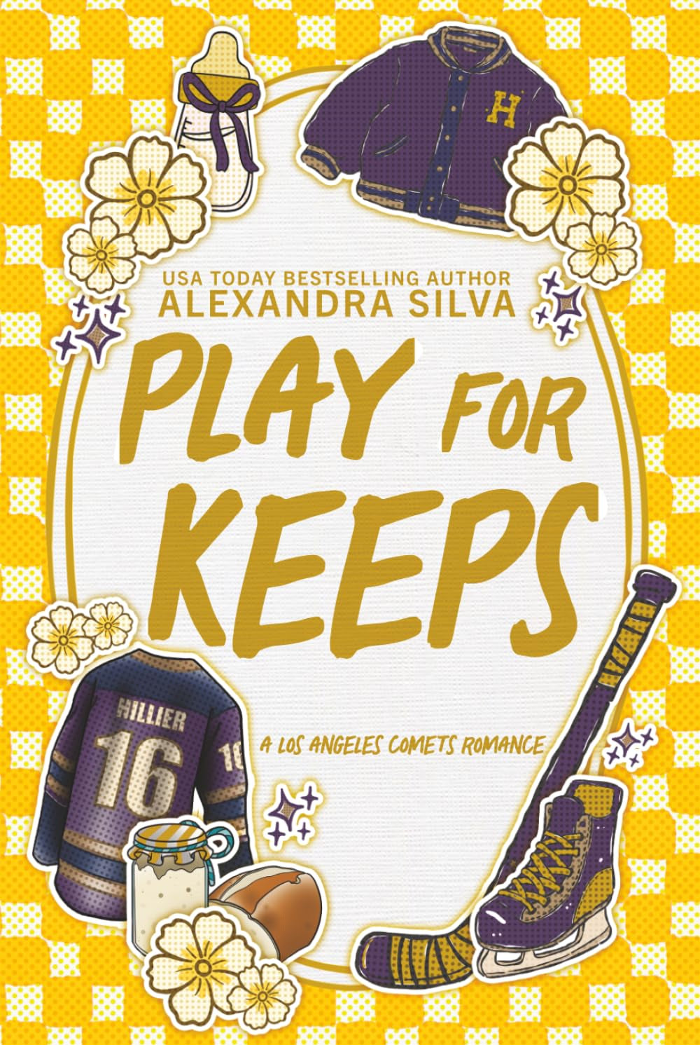 Play For Keeps: A Not His Baby x Forced Proximity Hockey Romance (Los Angeles Comets)