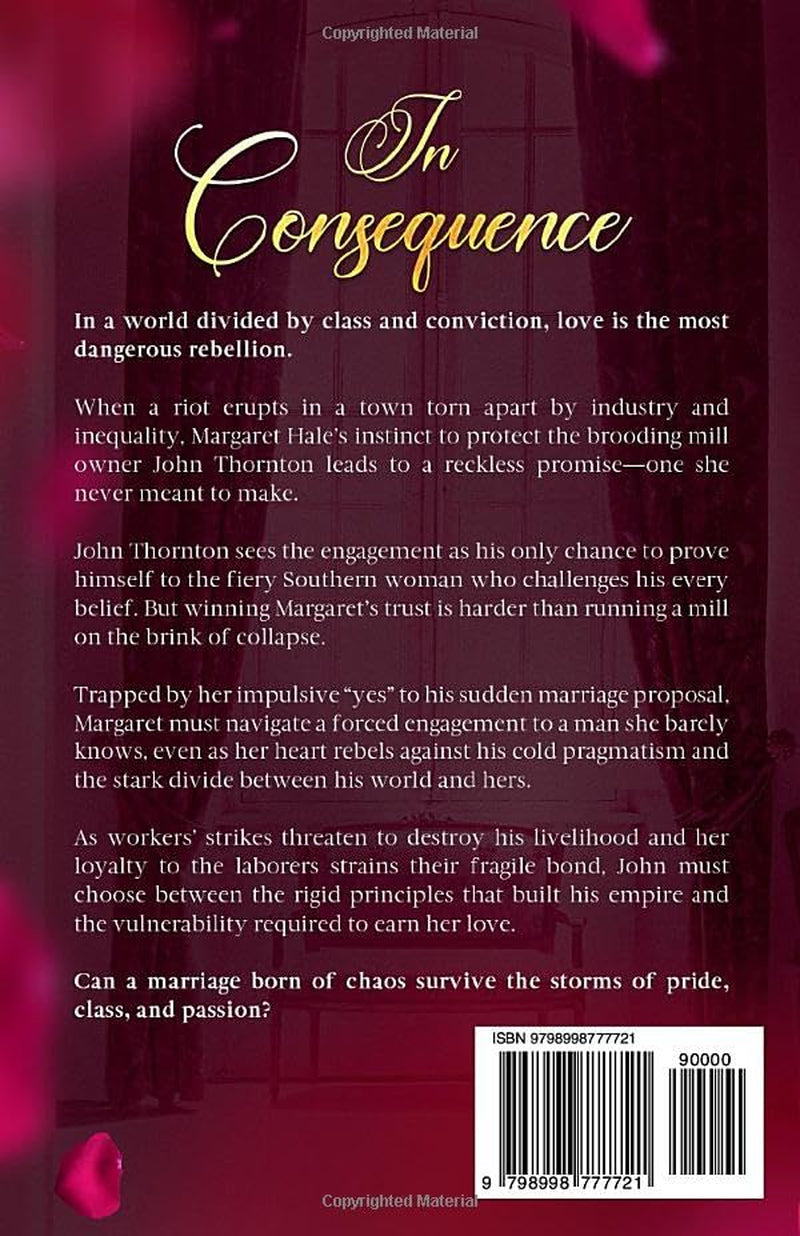 In Consequence: A Victorian Romance (North and South Hearts)