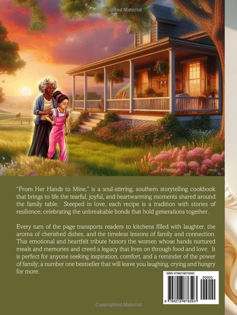 From Her Hands to Mine: A Celebration of Southern Cooking and Family Bonds