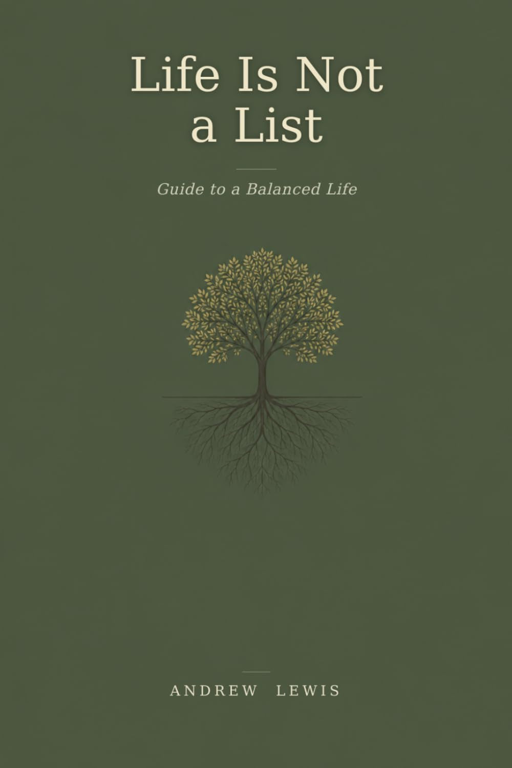 Life is Not a List: Guide to a Balanced Life