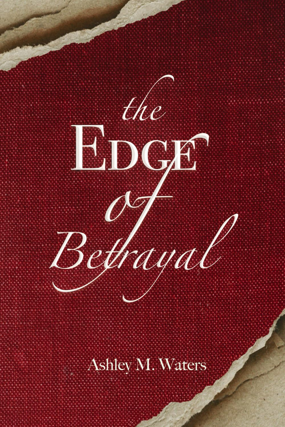 The Edge of Betrayal