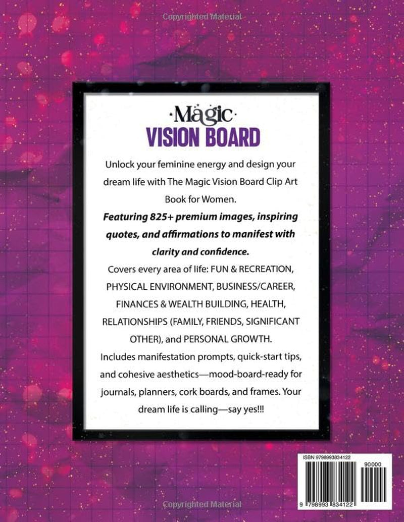 The Magic Vision Board Clip Art Book for Women: Manifest Your Dream Life, Awaken Feminine Energy & Create Lucky Girl Syndrome with 825+ Stunning Images, Inspiring Quotes & Positive Affirmations