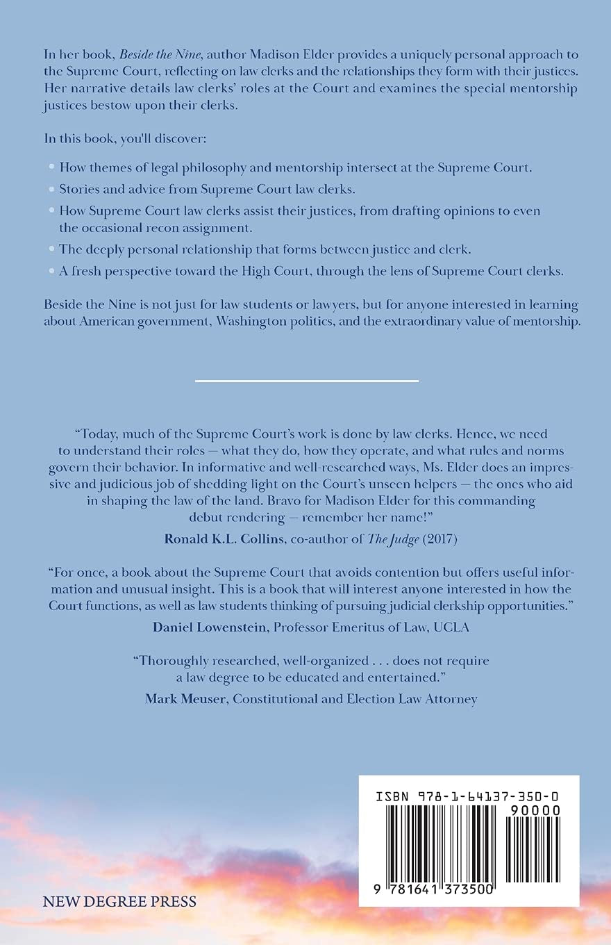 Beside the Nine: The Supreme Court through the Eyes of its Law Clerks