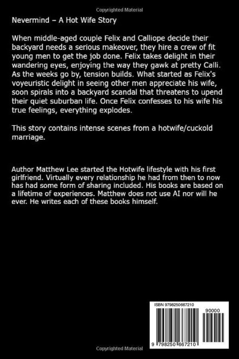 Nevermind: A Hot Wife Story (Loving Hotwife Couples)