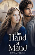 The Hand of Maud: A Christian Time Travel Romance