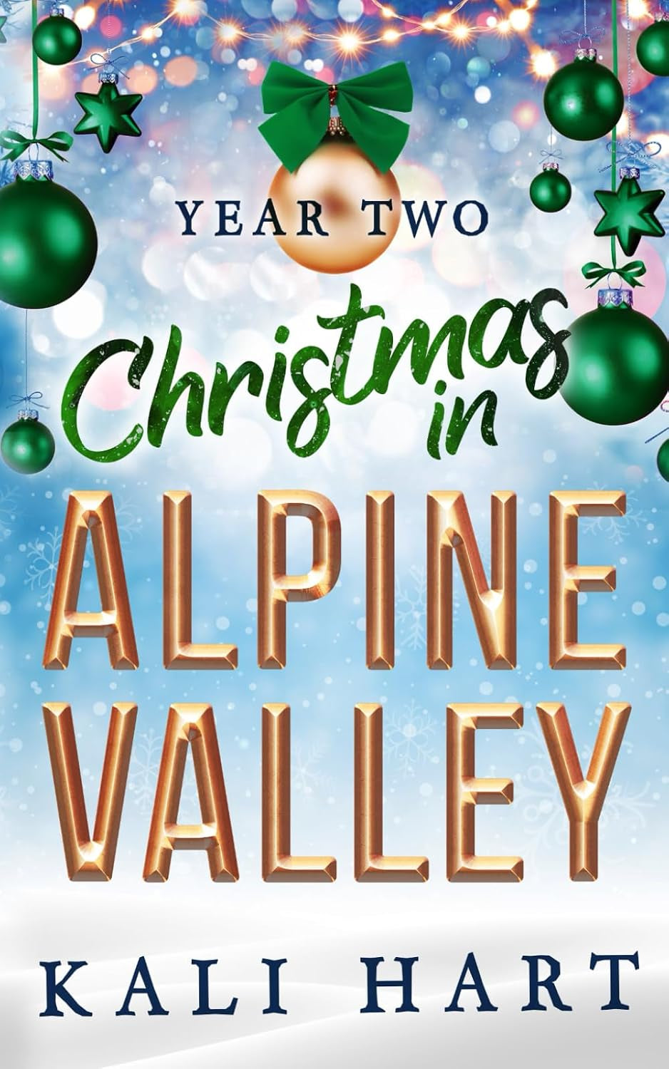 Christmas in Alpine Valley: Year Two: A Small Town Sweet & Steamy Holiday Romance Collection (Christmas in Alpine Valley Collection)