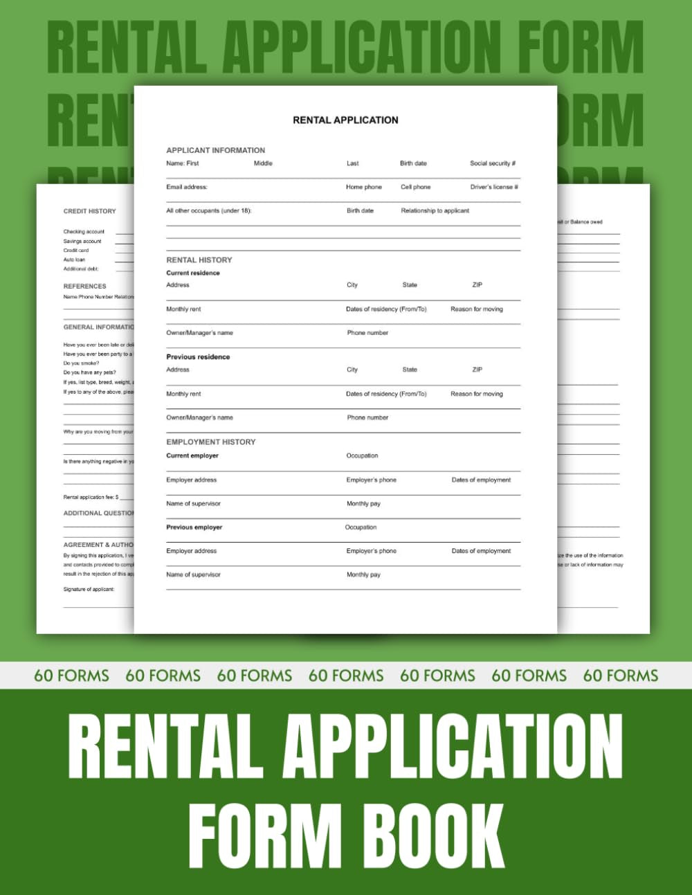 Rental Application Form Book: Tenant Screening Made Simple – Verify Employment, Rental History, Credit & Background Checks | 60 Forms for Landlords & Property Managers.