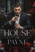 House of Payne: A Dark Mafia Romance (House of Payne Series)
