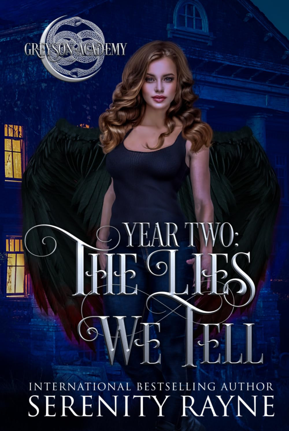 The Lies We Tell: Greyson Academy Year Two
