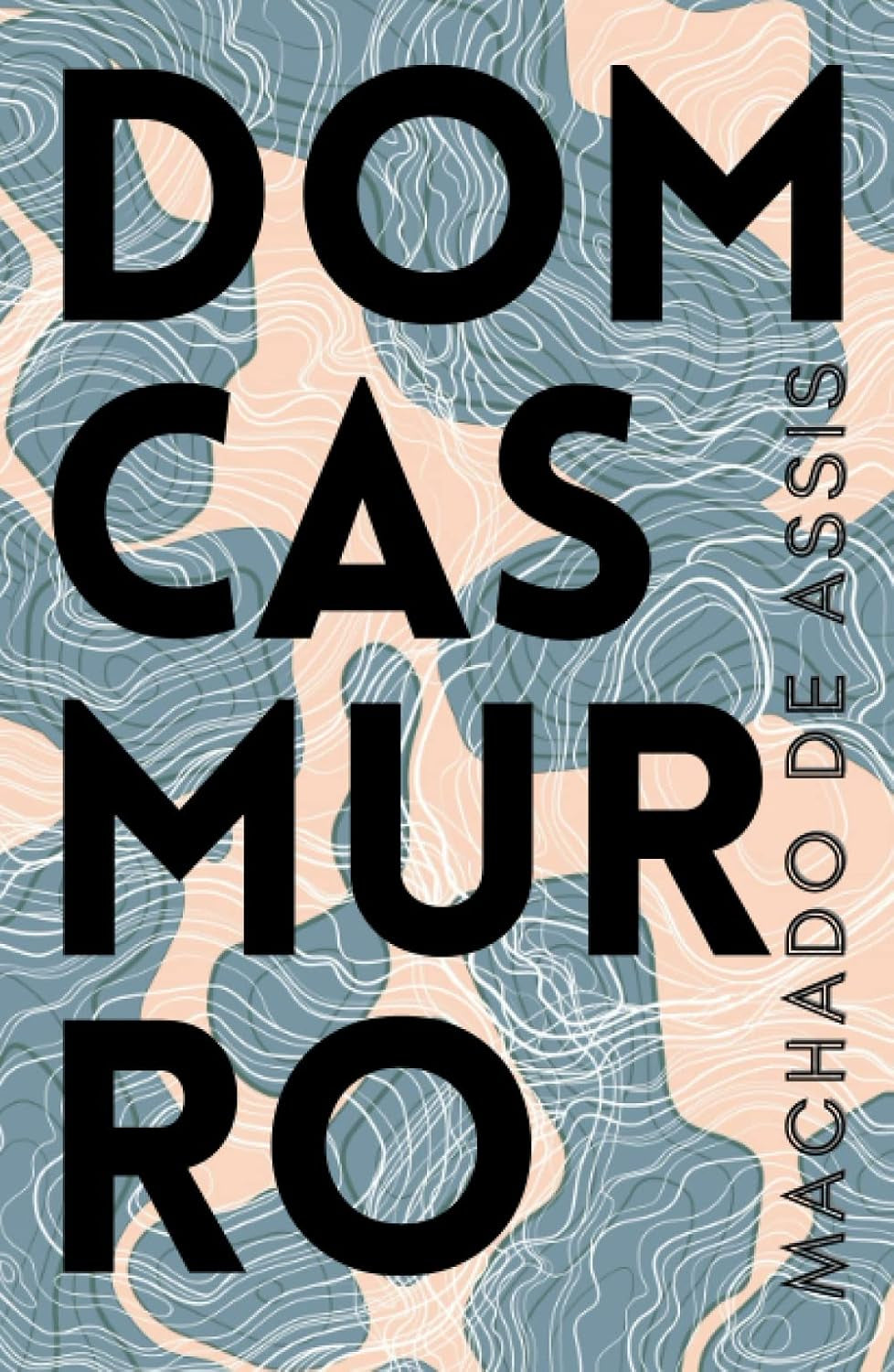 Dom Casmurro (Portuguese Edition)