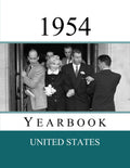 1954 US Yearbook: Original book full of facts and figures from 1954 - Unique birthday gift / present idea.