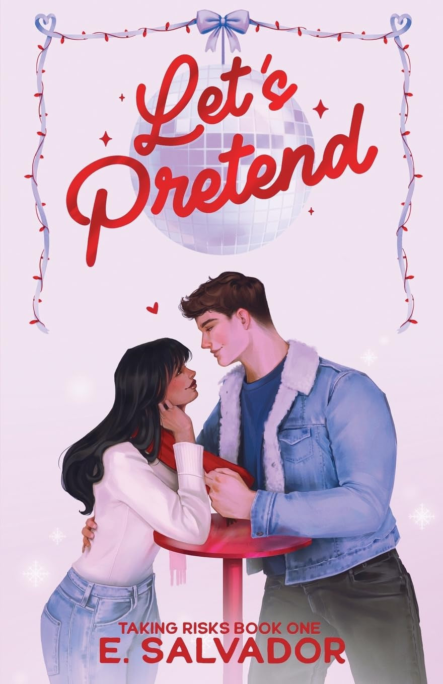Let's Pretend (Taking Risks)