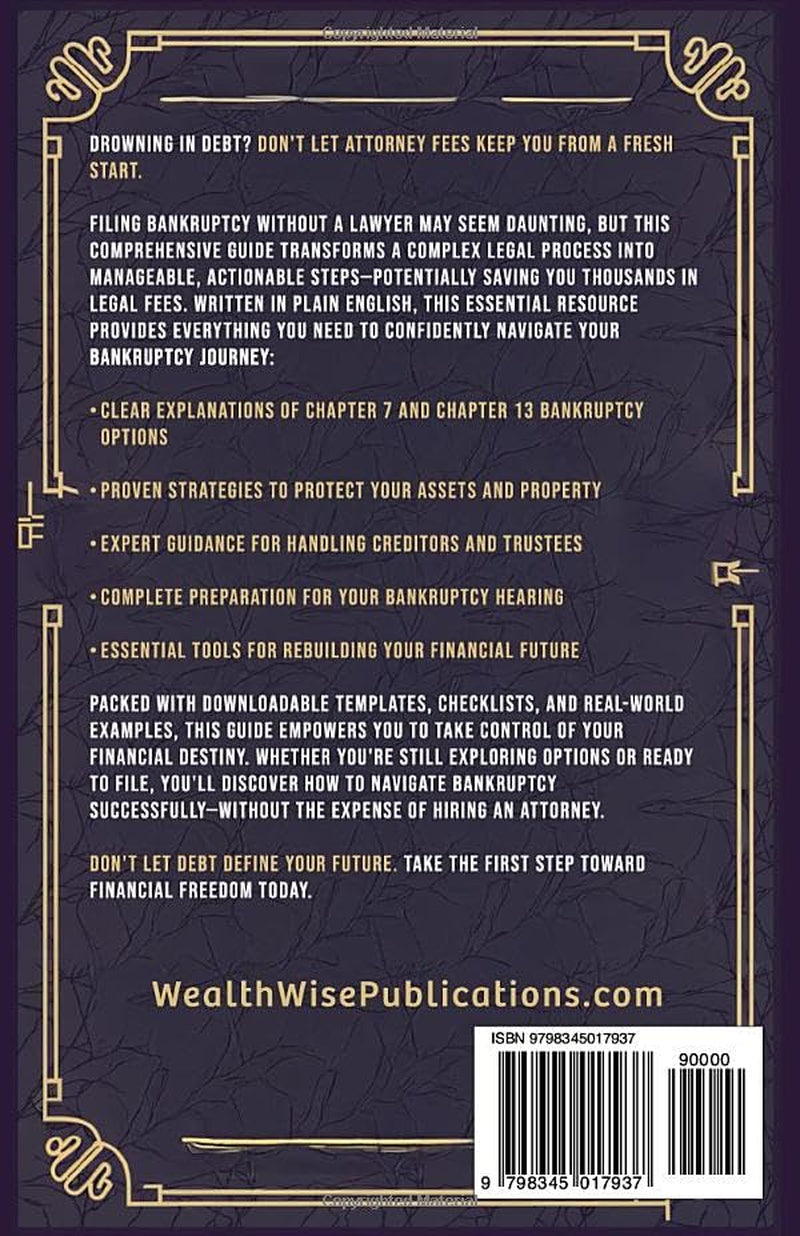 The 2025 DIY Bankruptcy Guide: A Step-by-Step System to File Without a Lawyer and Save Thousands (Ultimate Bankruptcy Survival Guides)