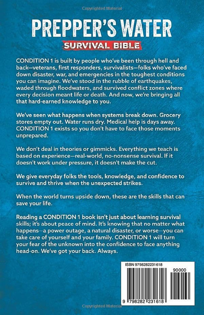 PREPPER’S WATER SURVIVAL BIBLE: Save Your Life with the Only Water Survival Book You’ll Ever Need! Complete Action Plan to Find, Harvest, Filter, ... any Emergency! (PREPPER SURVIVAL BIBLE BOOK)