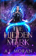 The Hidden Mark: Veilborn Academy: Book 1