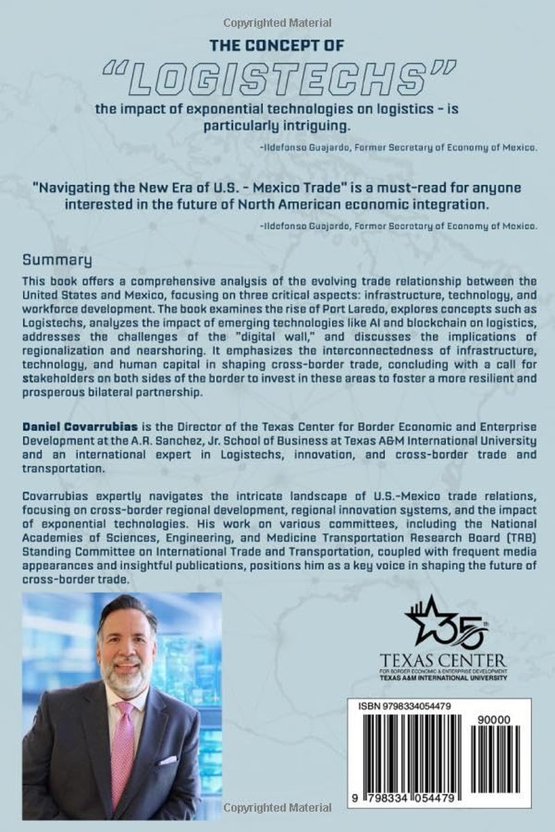 Navigating the New Era of U.S.-Mexico Trade: Infrastructure, Technology, and the Future of Cross-Border Trade